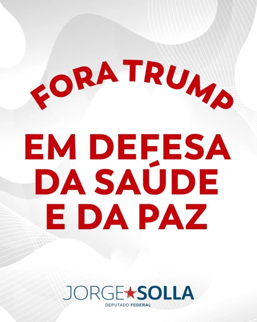 Fora Trump! Em defesa da saúde e da paz