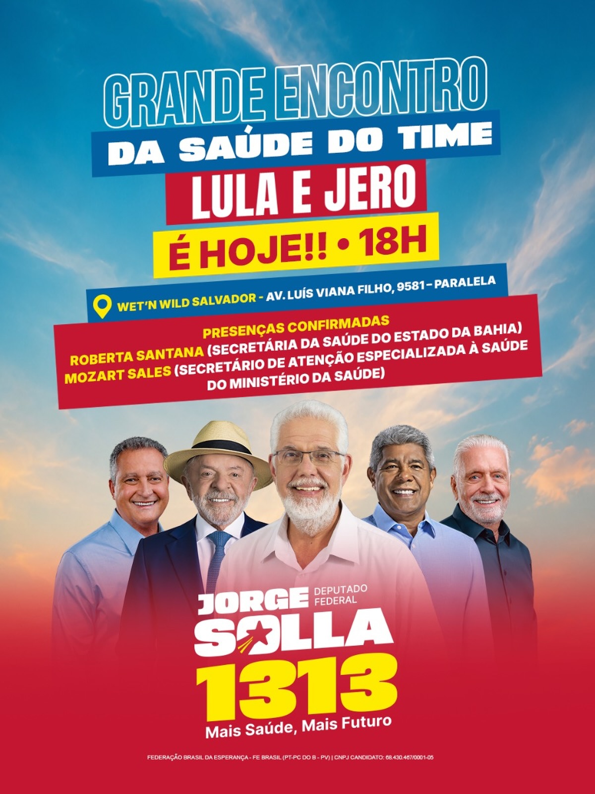 Grande Encontro da Saúde do time Lula e Jerônimo em Salvador